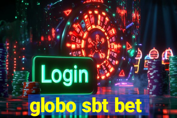 globo sbt bet